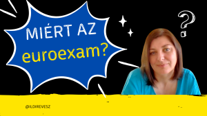 Miért az Euroexam?