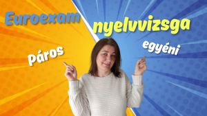 Egyéni vagy páros szóbeli az Euroexamen